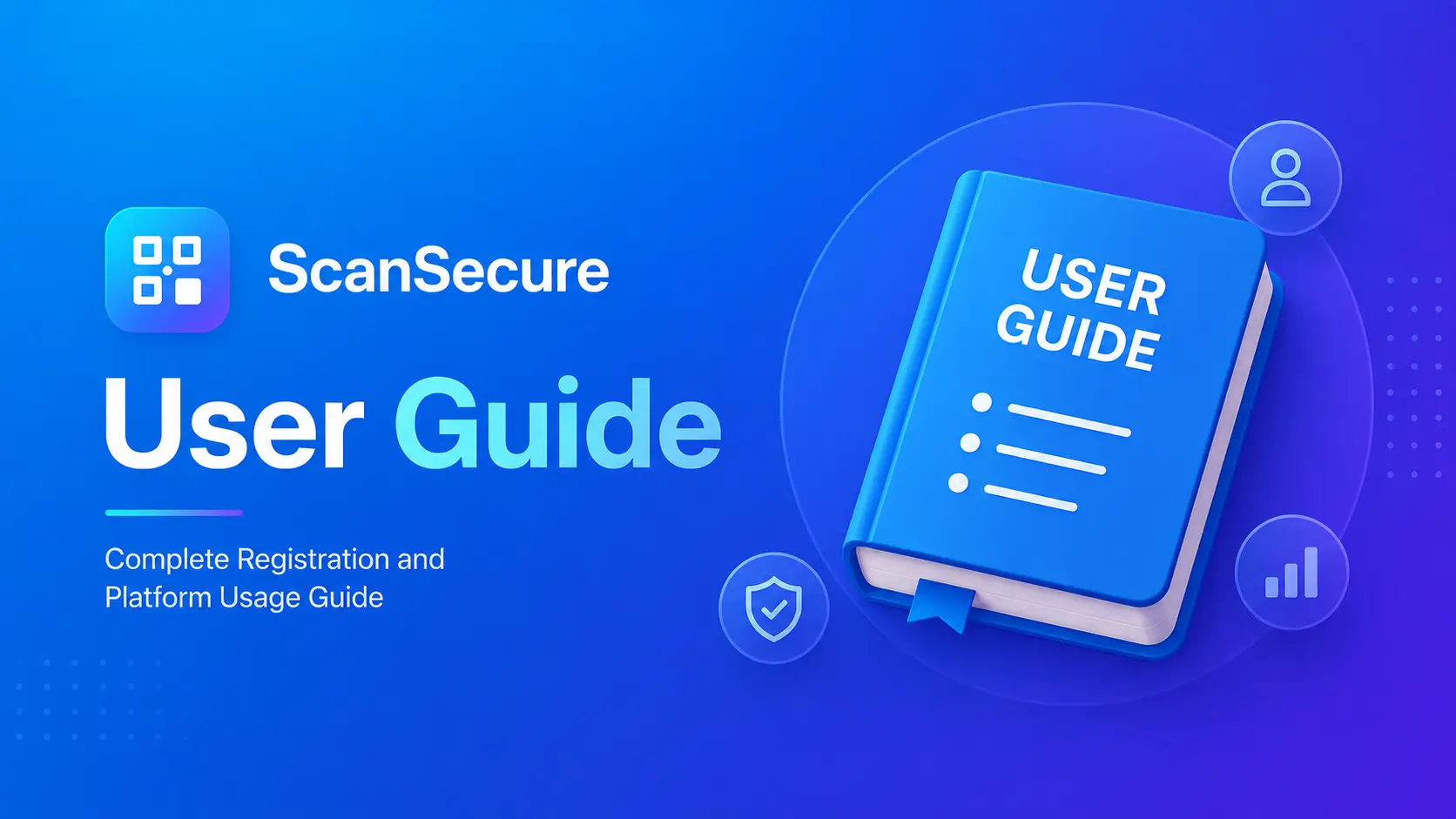 ScanSecure User Guide